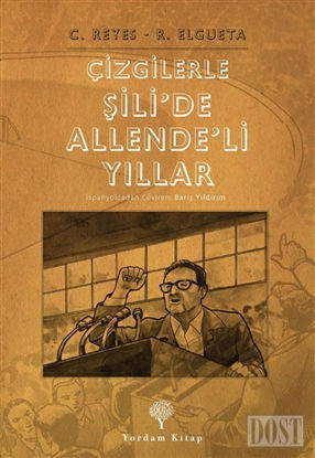 Çizgilerle Şili’de Allende’li Yıllar